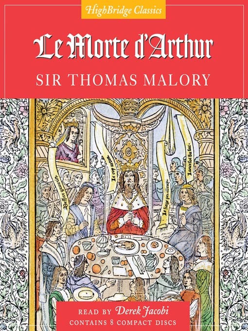 Title details for Le Morte D'Arthur by Sir Thomas Malory - Available